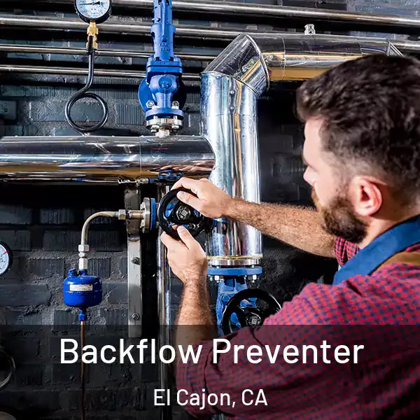  Backflow Preventer El Cajon, CA