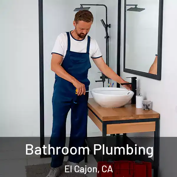  Bathroom Plumbing El Cajon, CA