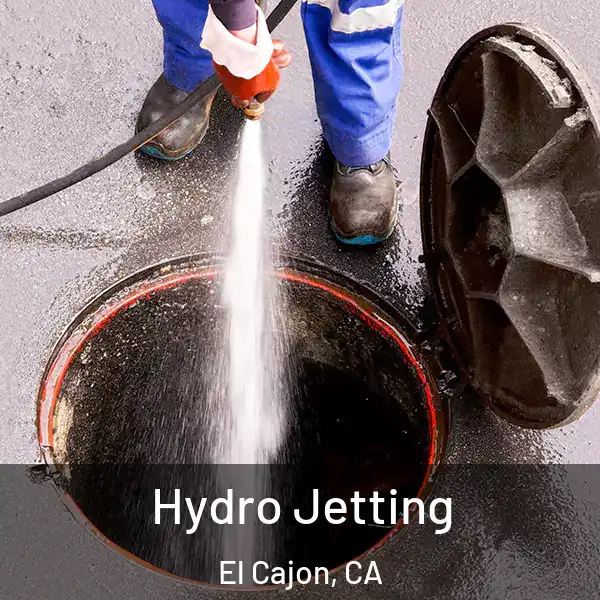  Hydro Jetting El Cajon, CA