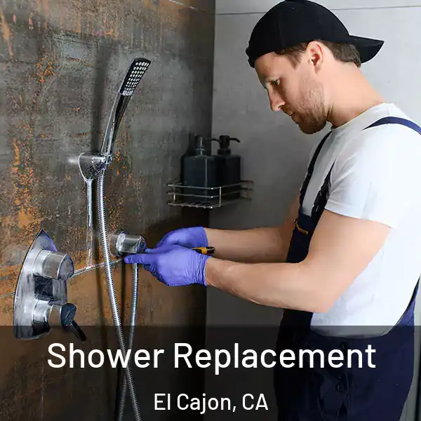  Shower Replacement El Cajon, CA