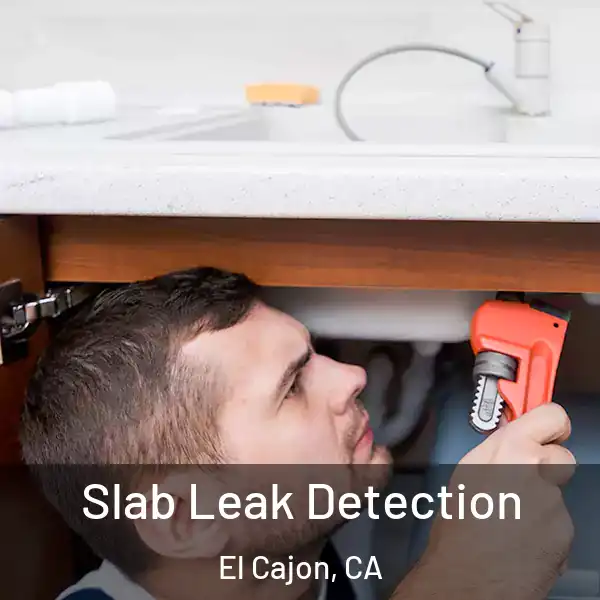  Slab Leak Detection El Cajon, CA