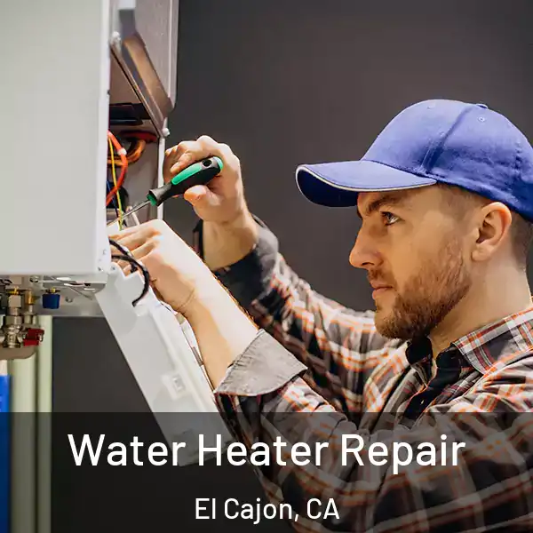  Water Heater Repair El Cajon, CA