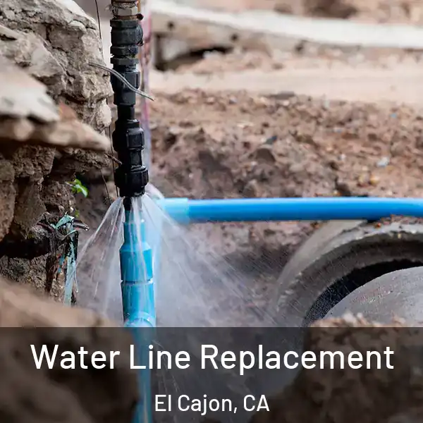  Water Line Replacement El Cajon, CA